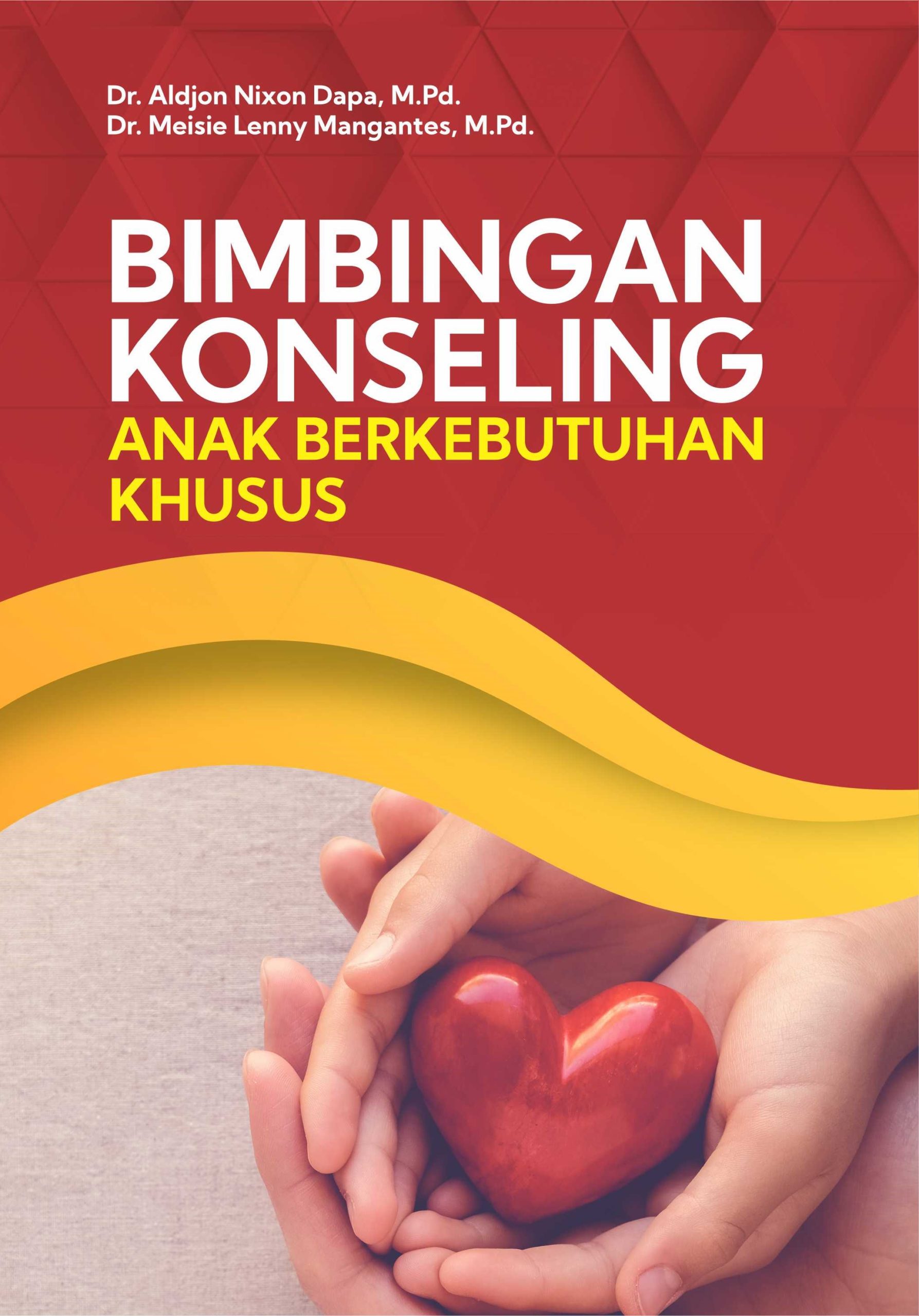 Bimbingan Konseling Anak Berkebutuhan Khusus