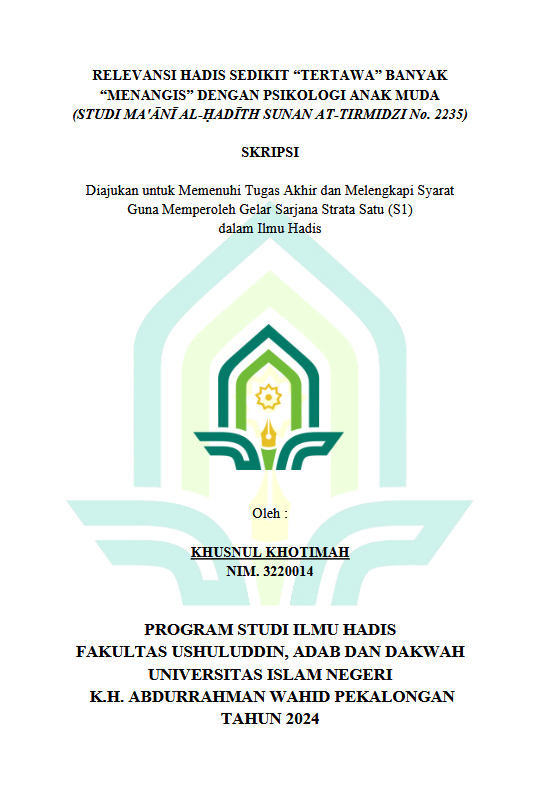 Relevansi Hadis Sedikit “Tertawa” Banyak “Menangis” Dengan Psikologi Anak Muda (Studi Ma'anī Al-Ḥadīth Sunan At-Tirmidzi No. 2235)