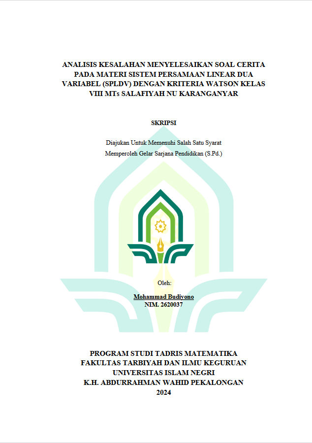 Analisis Kesalahan Menyelesaikan Soal Cerita Pada Materi Sistem Persamaan Linear Dua Variabel (SPLDV) Dengan Kriteria Watson Kelas VIII MTS Salafiyah NU Karanganyar