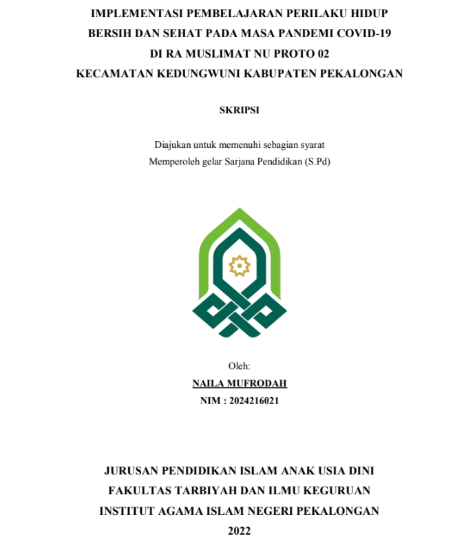 Implementasi Pembelajaran Perilaku Hidup Bersih Dan Sehat Pada Masa Pandemi Covid-19 Di RA Muslimat NU Proto 02 Kecamatan Kedungwuni Kabupaten Pekalongan