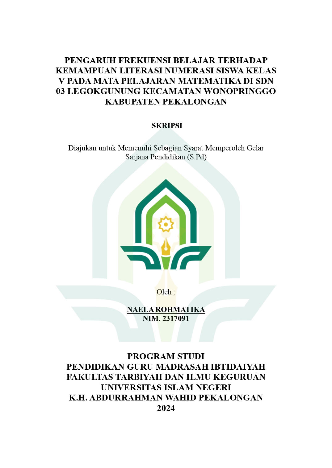 Pengaruh Frekuensi Belajar Terhadap Kemampuan Literasi Numerasi Siswa Kelas V Pada Mata Pelajaran Matematika Di SDN 03 Legokgunung Kecamatan Wonopringgo Kabupaten Pekalongan