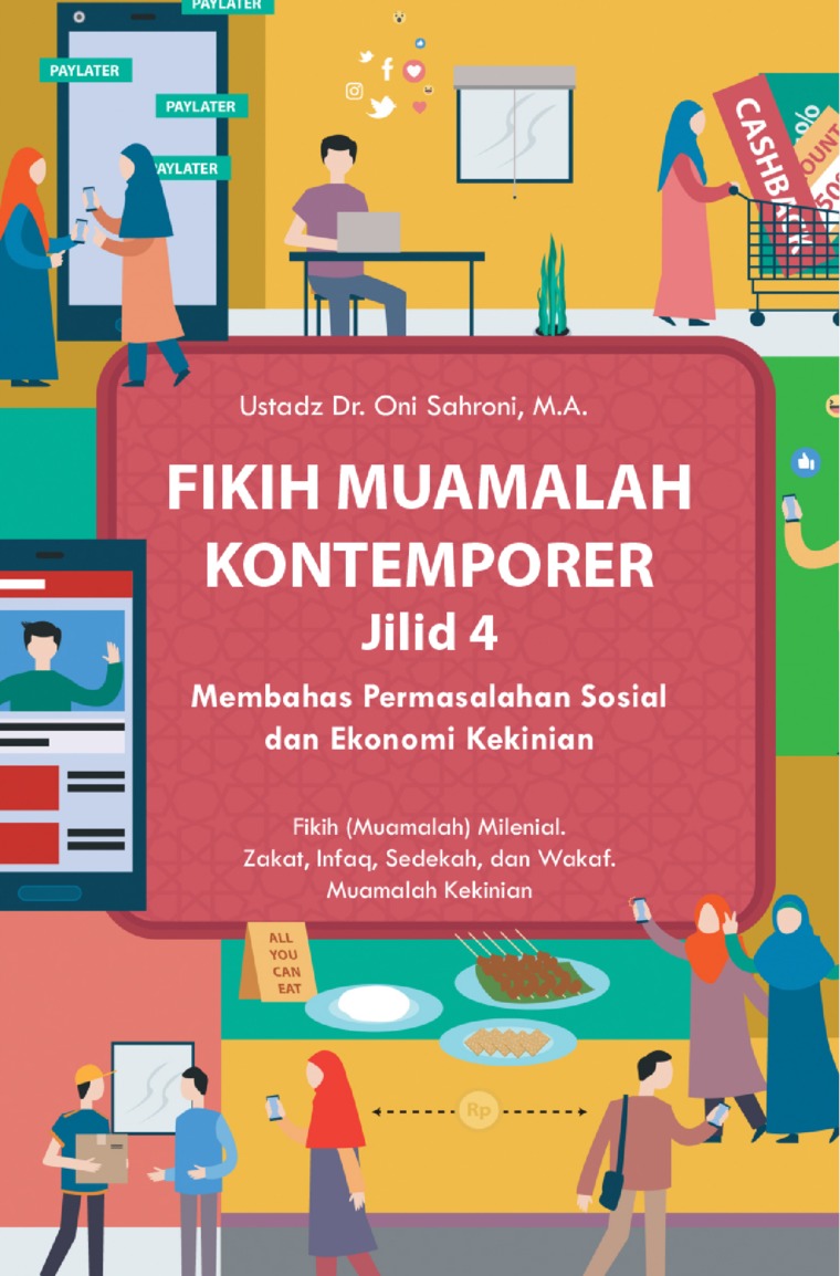 Fikih Muamalah Kontemporer Jilid 4: Membahas Permasalahan Sosial Dan Ekonomi Kekinian