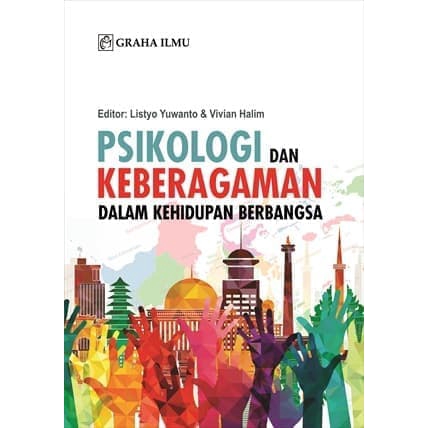 Psikologi dan Keberagaman dalam Kehidupan Berbangsa