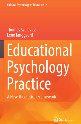 Educational Psychology Practice: A New Theoretical Framework
Educational Psychology Practice: A New Theoretical Framework