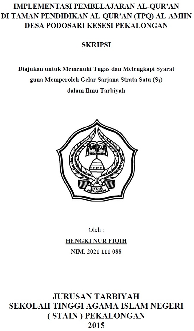 Implementasi Pembelajaran al-Qur’an di Taman Pendidikan al-Qur’an (TPQ) al-Amiin Desa Podosari Kesesi Pekalongan