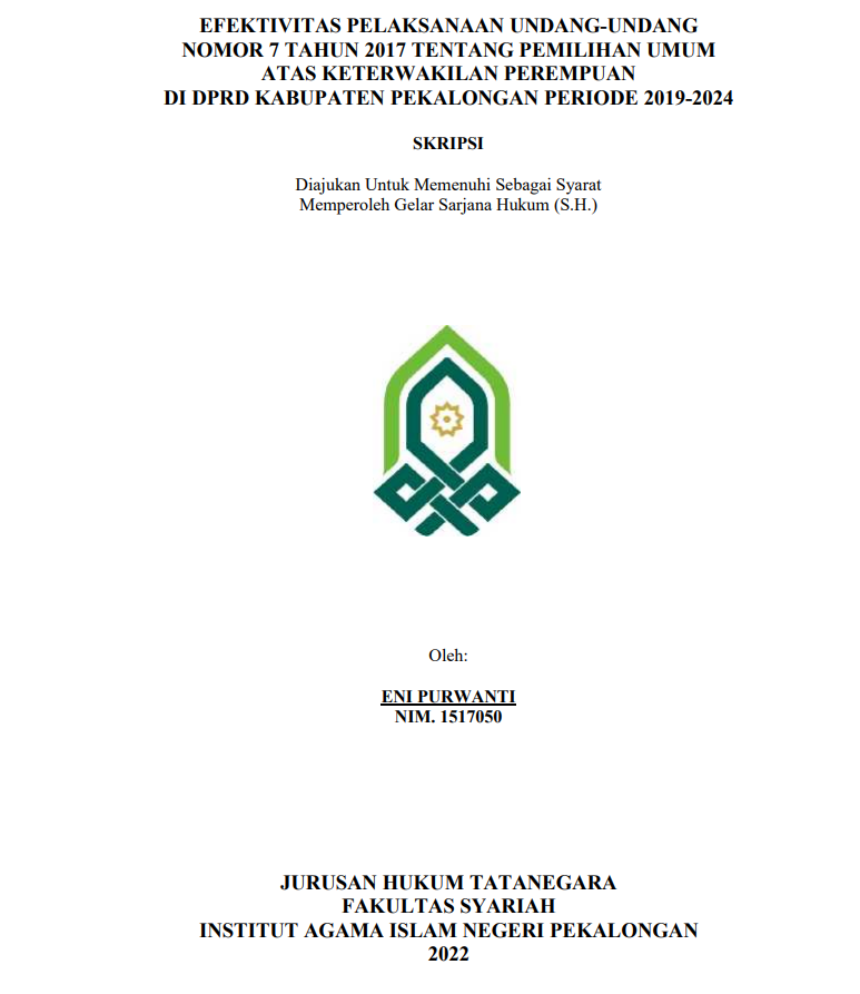 Efektifitas Pelaksanaan Undang-Undang Nomor 7 Tahun 2017 tentang Pemilihan Umum Atas Keterwakilan Perempuan di DPRD Kabupaten Pekalongan Periode 2019-2024