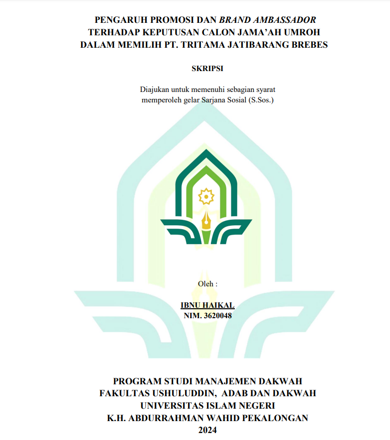 Pengaruh Promosi Dan Brand Ambassador Terhadap Keputusan Calon Jama'ah Umroh Dalam Memilih PT. Tritama Jatibarang Brebes