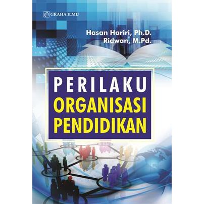 Perilaku Organisasi Pendidikan