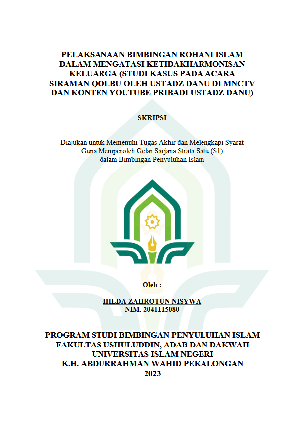 Pelaksanaan Bimbingan Rohani Islam Dalam Mengatasi Ketidakharmonisan Keluarga ( Studi Kasus Pada Acara Siraman Qolbu Konten Youtube Pribadi Ustadz Danu)