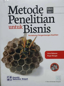 Metode Penelitian Untuk Bisnis Pendekatan Pengembangan-Keahlian Edisi 6 Buku 1