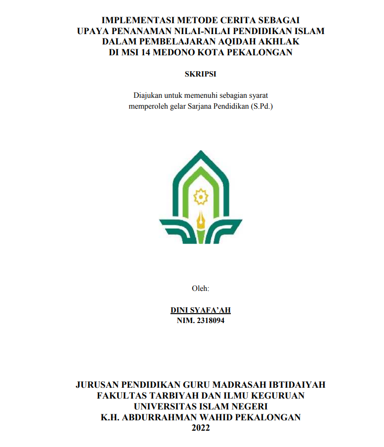 Implementasi Metode Cerita Sebagai Upaya Penanaman Nilai-Nilai Pendidikan Islam Dalam Pembelajaran Aqidah Akhlak di MSI 14 Medono Kota Pekalongan