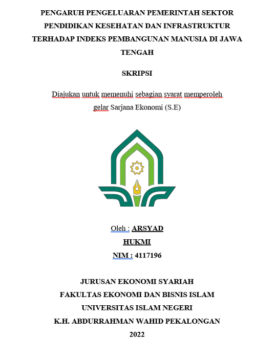 Pengaruh Pengeluaran Pemerintah Sektor Pendidikan Kesehatan dan Infrastruktur Terhadap Indeks Pembangunan Manusia Di Jawa Tenggah