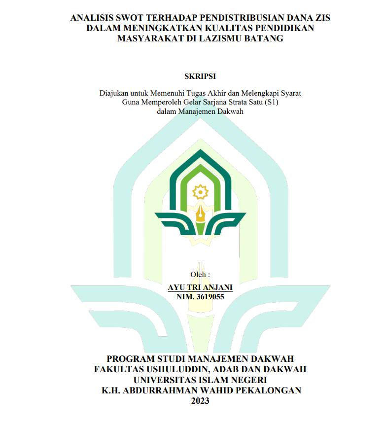 Analisis Swot Terhadap Pendistribusian Dana ZIS dalam Meningkatkan Kualitas Pendidikan Masyarakat Di LAZISNMU Batang