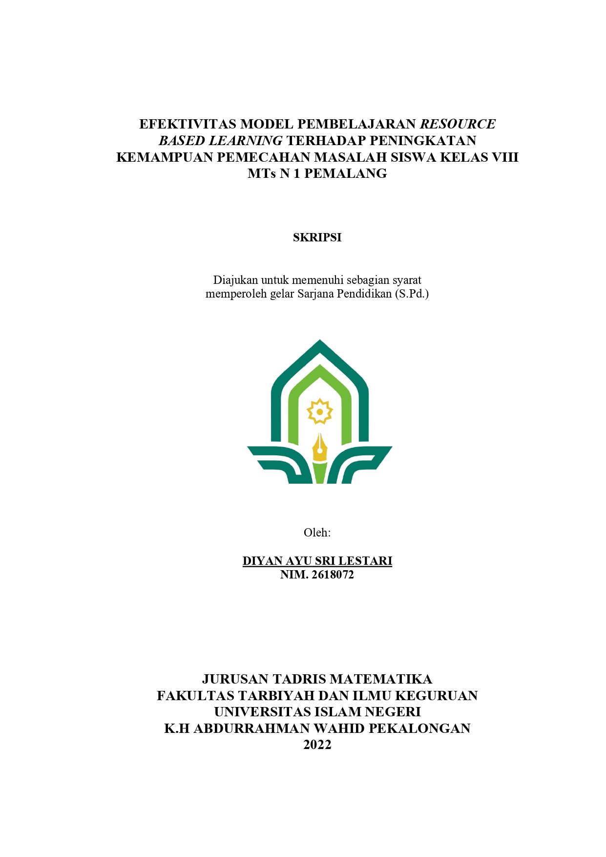 Efektivitas Model Pembelajaran Resource Based Learning Terhadap Peningkatan Kemampuan Pemecahan Masalah Siswa Kelas VIII MTs N 1 Pemalang