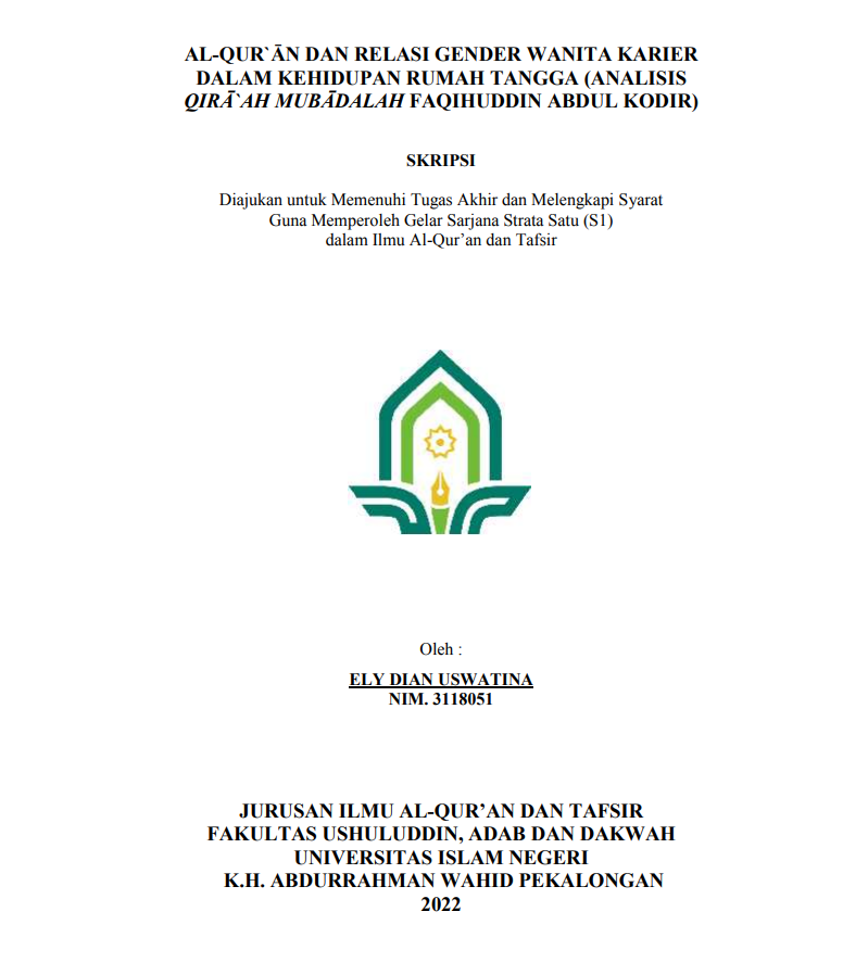 Al Qur'an dan Relasi Gender Wanita Karier dalam Kehidupan Rumah Tangga (Analisis Qira'ah Mubadalah Faqihuddin Abdul Kadir)