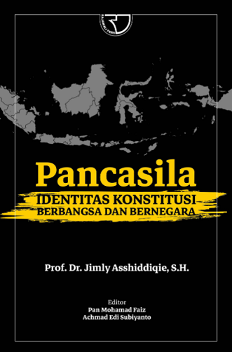 Pancasila Identitas Konstitusi Berbangsa dan Bernegara