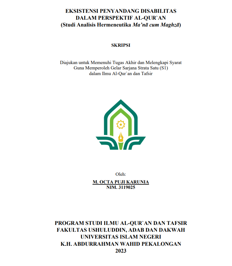 Eksistensi Penyandang Disabilitas Dalam Perspektif Al Qur'an (Studi Analisis Hermeneutika Ma'na Cum Maghza)