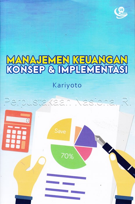 Manajemen Keuangan: Konsep dan Implementasi