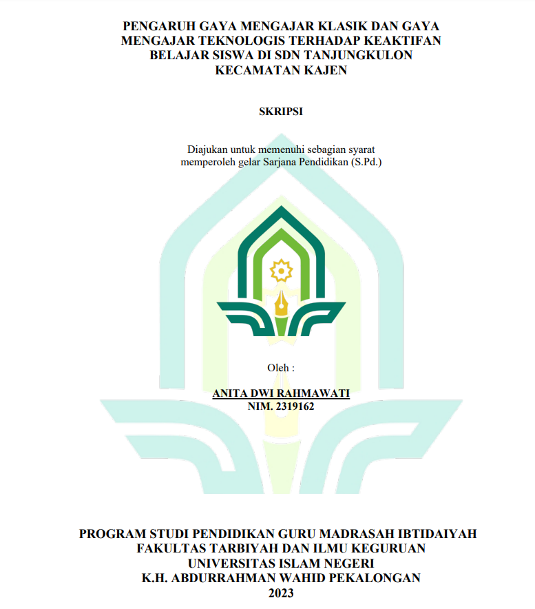 Pengaruh Gaya Mengajar Klasik Dan gaya Mengajar Termologis Terhadap Keaktifan Belajar Siswa Di SDN Tanjungkulon Kecamatan Kajen