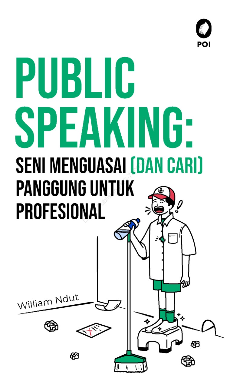 Public Speaking: Seni Menguasai (dan Cari) Panggung untuk Profesional