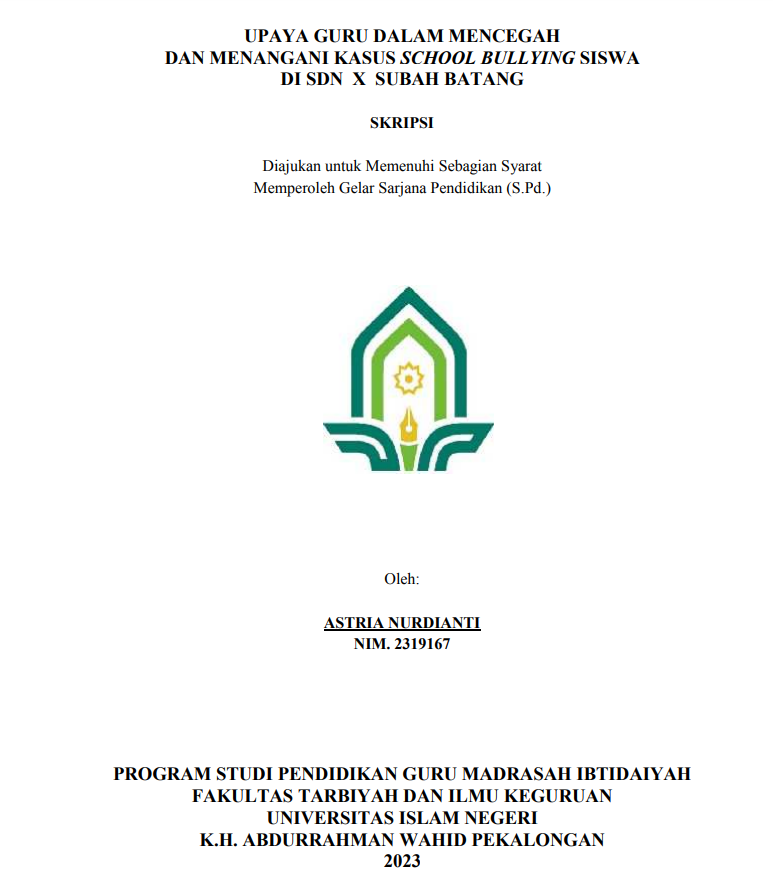 Upaya Guru Dalam Mencegah Dan Menangani Kasus School Bullying Siswa Di SDN X Subah Batang