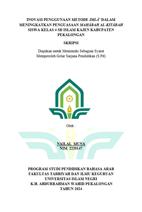 Inovasi Penggunaan Metode  Imla' Dalam Meningkatkan Penguasaan Maharah Al-Kitabah Siswa Kelas 4 SD Islam Kajen Kabupaten Pekalongan