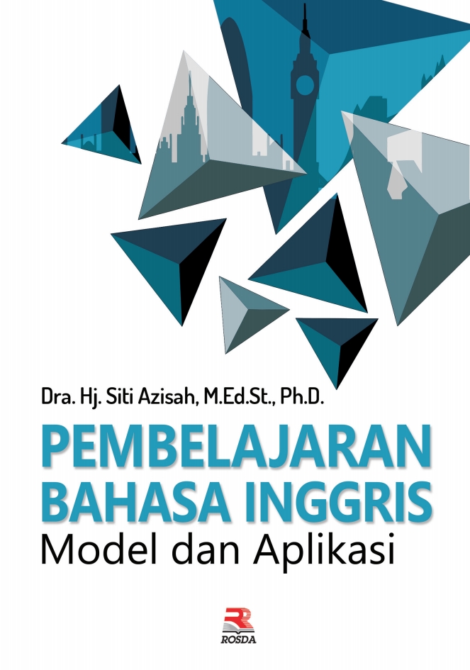 Pembelajaran Bahasa Inggris Model Dan Aplikasi