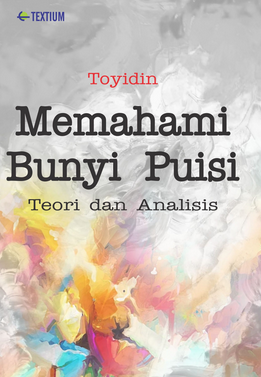 Memahami Bunyi Puisi Teori dan Analisis