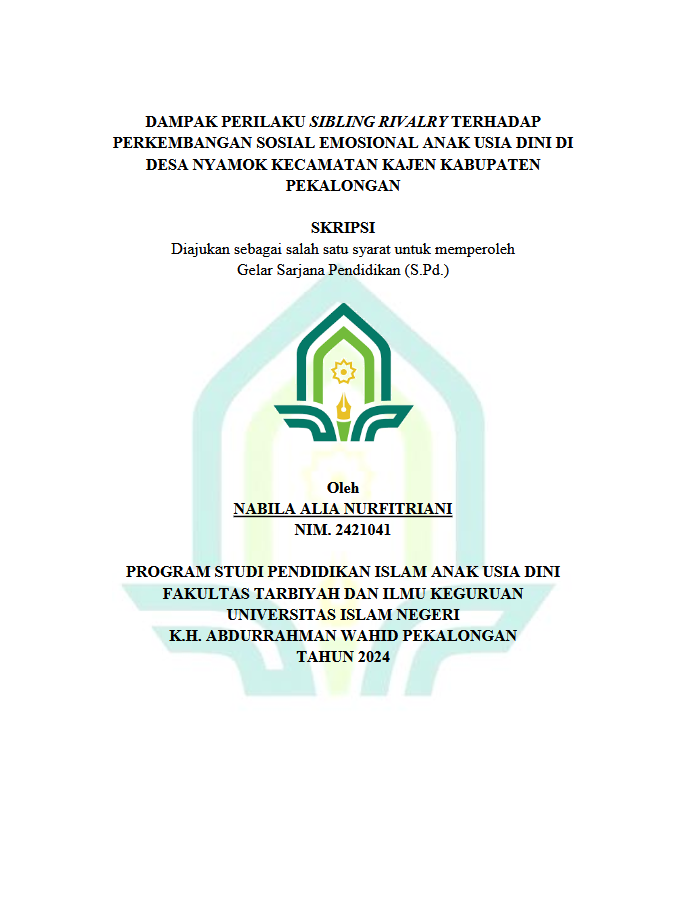 Dampak Perilaku Sibling Rivalry Terhadap Perkembangan Sosial Emosional  Anak Usia Dini Di Desa Nyamok Kecamatan Kajen Kabupaten Pekalongan