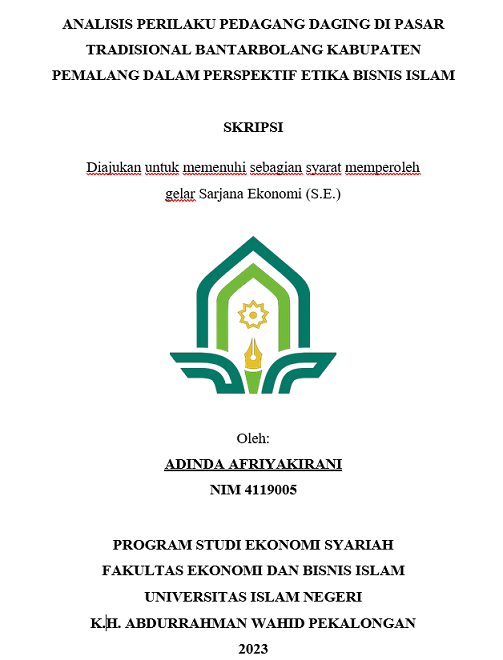 Analisis Perilaku Pedagang Daging di Pasar Tradisional Bantarbolang Kabupaten Pemalang Dalam Perspektif Etika Bisnis Islam