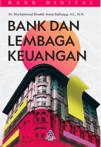 Bank dan Lembaga Keuangan