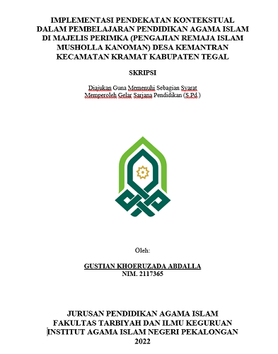 Implementasi Pendekatan Kontekstual Dalam Pembelajaran Pendidikan Agama Islam di Majelis PERIMKA (Pengajian Remaja Islam Musholla Kanoman) Desa Kemantran Kecamatan Kramat Kabupaten Tegal