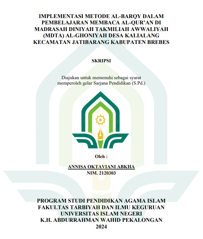 Implementasi Metode Al-Barqy Dalam Pembelajaran Membaca Al-Qur'an Di Madrasah Diniyah Takmilaj Awwaliyah (MDTA) Al-Ghoniyah Desa Kalialang Kecamatan Jatibarang Kabupaten Brebes