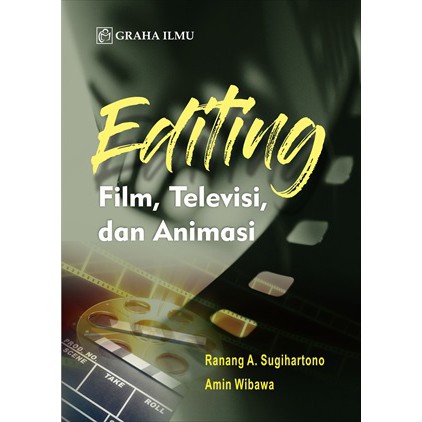 Editing Film, Televisi, dan Animasi