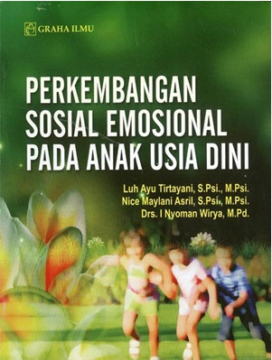 Perkembangan Sosial Emosional pada Anak Usia Dini