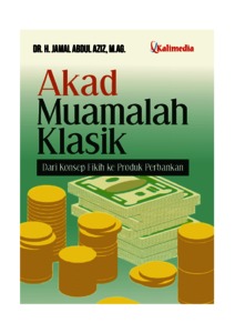 Akad Muamalah Klasik Dari Konsep Fikih ke Produk Perbankan