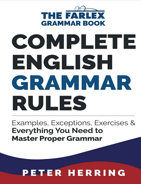 The Farlex Grammar Book: Complete English Grammar Rules