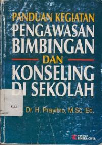 Panduan Kegiatan Pengawasan Bimbingan dan Konseling di Sekolah