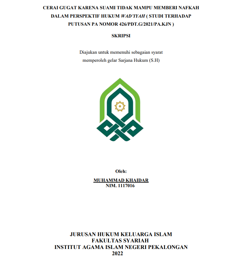 Cerai Gugat karena Suami tidak Mampu Memberi Nafkah dalam Perspektif Hukum Wadi'ah (Studi Terhadap Putusan PA Nomor 426/PDT.G/2011/PA.KJN)