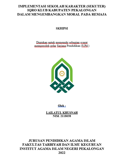 Implementasi Sekolah Karakter (SEKUTER) Iqro Klub Kabupaten Pekalongan Dalam Mengembangkan Moral Pada Remaja