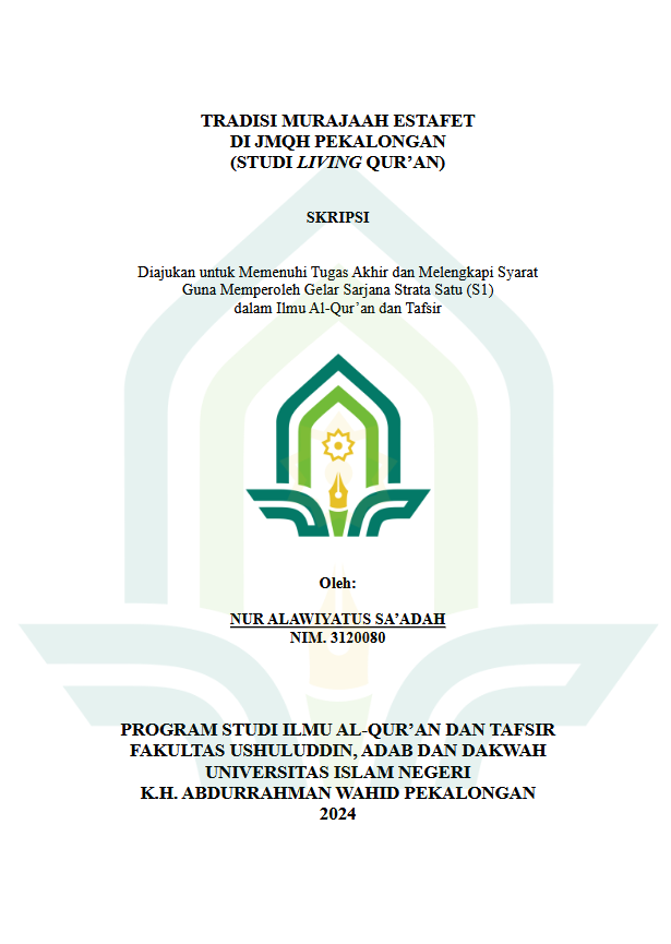 Tradisi Murajaah Estafet Di JMQH Pekalongan (Studi Living Qur'an)