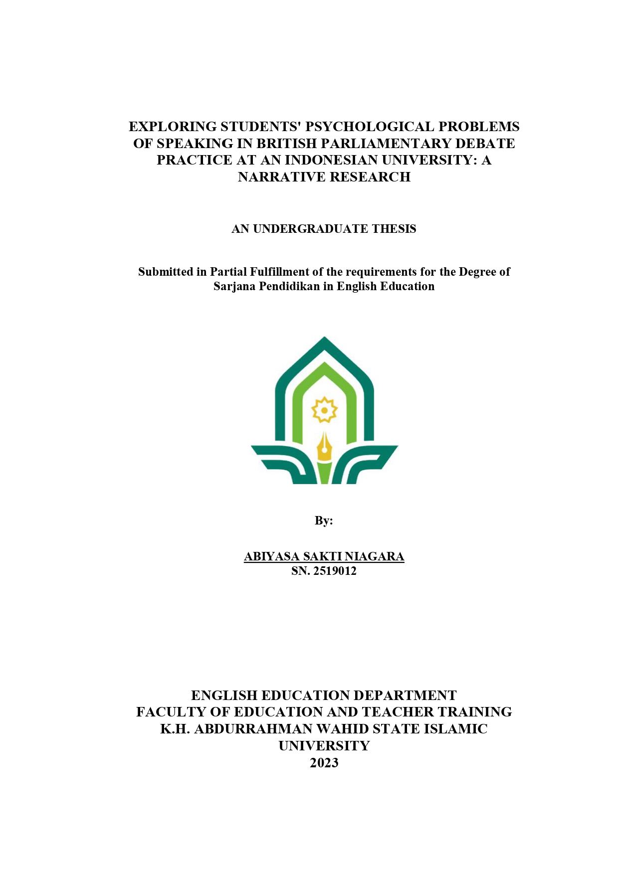 Exploring students' psychological problems of speaking in British parliamentary debate practice at an Indonesian University: A narrative research