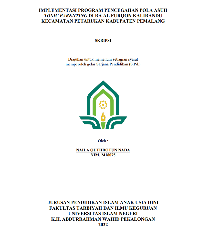 Implementasi Program Pencegahan Pola Asuh Toxic Parenting Di RA Al Furqon Kalirandu Kecamatan Petarukan Kabupaten Pemalang