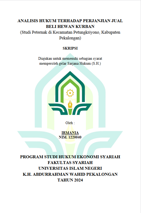 Analisis Hukum Terhadap Perjanjian Jual Beli Hewan Kurban (Studi Peternak di Kecamatan Petungkriyono, Kabupaten Pekalongan)