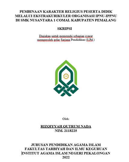 Pembinaan Karakter Religius Peserta Didik Melalui Ekstrakurikuler Organisasi IPNU-IPPNU di SMK Nusantara 1 Comal Kabupaten Pemalang