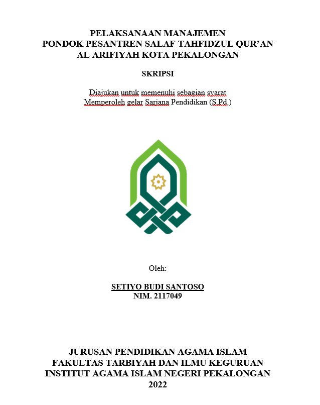 Pelaksanaan Manajemen Pondok Pesantren Salaf Tahfidzul Qur'an Al Arifiyah Kota Pekalongan