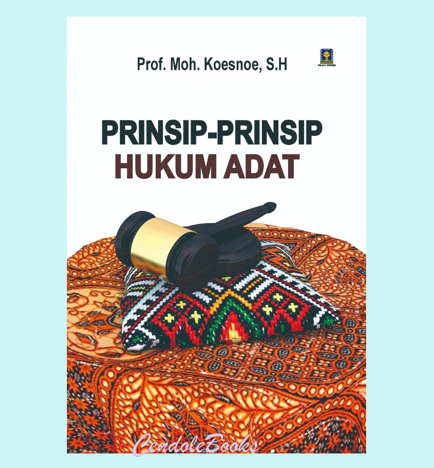 Prinsip-Prinsip Hukum Adat