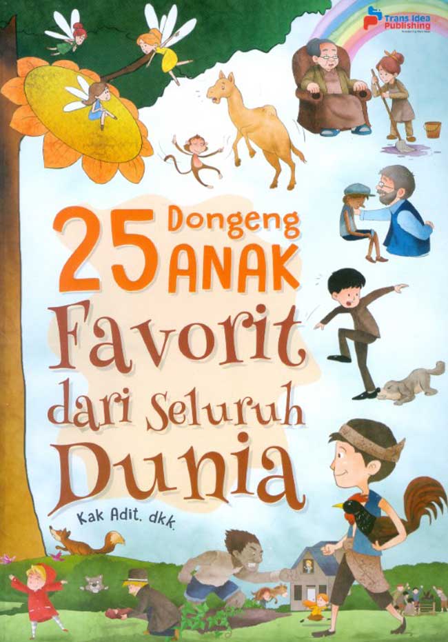 25 Dongeng Anak Favorit dari Seluruh Dunia