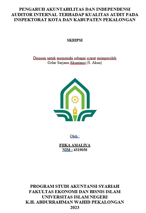 Pengaruh Akuntabilitas dan Independensi Auditor Internal Terhadap Kualitas Audit pada Inspektorat Kota dan Kabupaten Pekalongan