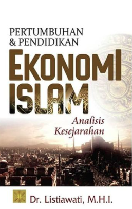 Pertumbuhan dan Pendidikan Ekonomi Islam